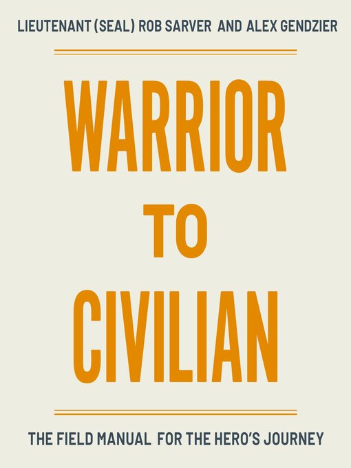 Title details for Warrior to Civilian by Robert Sarver - Available